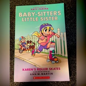 The Babysitters Little Sister- Karen’s Roller Skates
